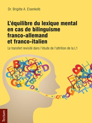 cover image of L'équilibre du lexique mental en cas de bilinguisme franco-allemand et franco-italien